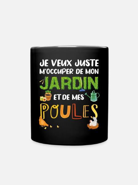 Mon Jardin et mes Poules Humour Cadeau Jardinier - Mug uni - noir
