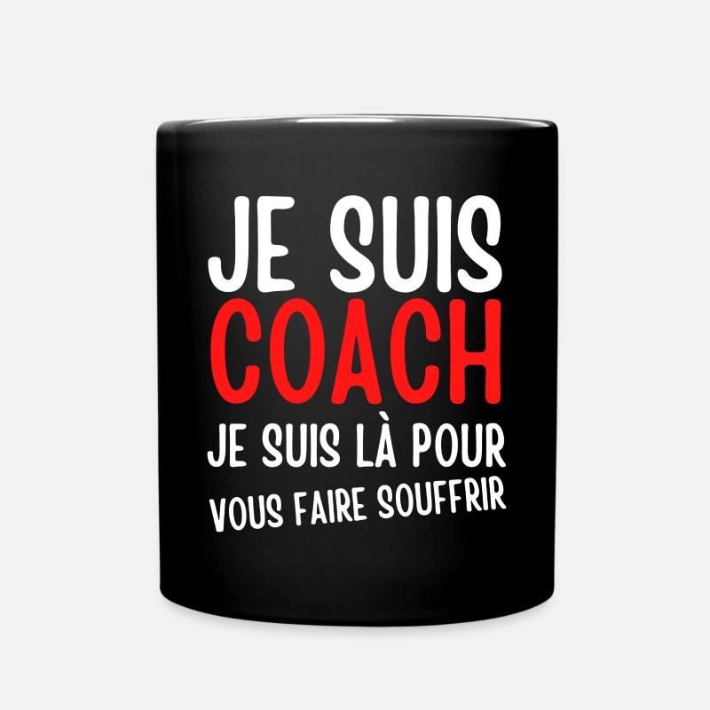 coach humour, je suis coach, coach sportif - Mug uni - noir