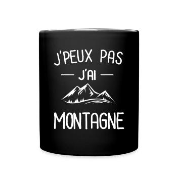 je peux pas j'ai montagne - Mug uni - noir - Devant