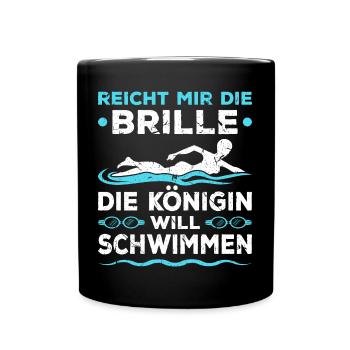 Schwimm Bademeisterin Königin Schwimmen - Tasse einfarbig - Schwarz - Vorne