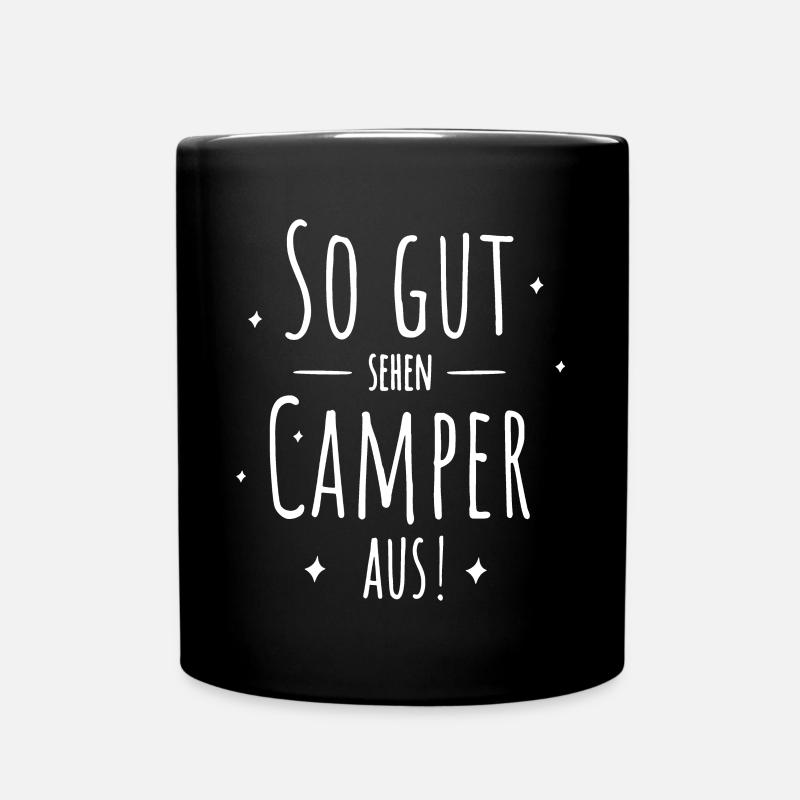 So gut sehen Camper aus - Tasse einfarbig - Schwarz