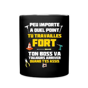 Je Travailles Fort Cadeau Humour Chantier - Mug uni - noir - Devant