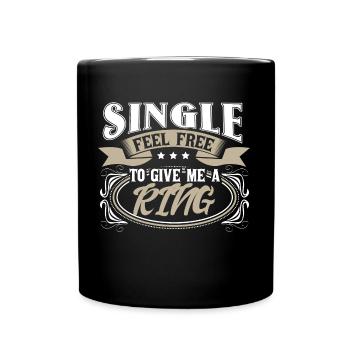 Single Independence Love Gift Idea - Full Colour Mug - black - Front
