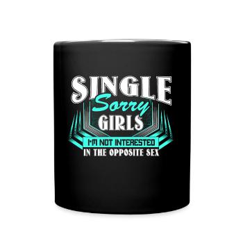 Gay Single Queer Homo - Tasse einfarbig - Schwarz - Vorne