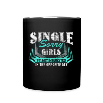 Gay Single Queer Pride - Tasse einfarbig - Schwarz - Vorne