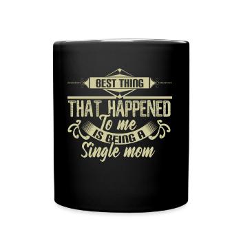 Idée cadeau maman mère célibataire - Mug uni - noir - Devant