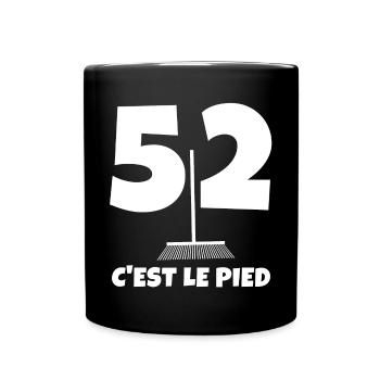 52 ans, anniversaire, anniversaire humour - Mug uni - noir - Devant