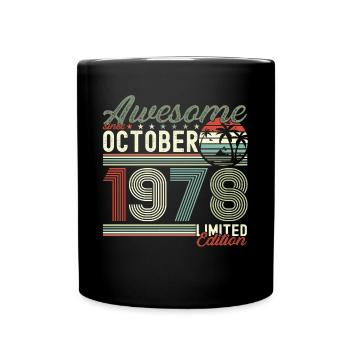 Awesome Oktober 1978 44. Geburtstag Geschenk - Tasse einfarbig - Schwarz - Vorne