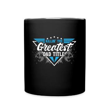 Alleinerziehender Vater Geschenkidee - Tasse einfarbig - Schwarz - Vorne