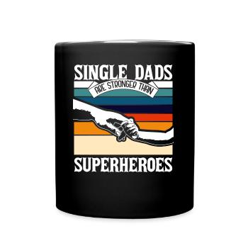 Single Father Single Dad - Full Colour Mug - black - Front