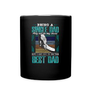 Single Parent Father Daughter Gift - Full Colour Mug - black - Front
