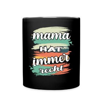 mama hat immer recht - Mug uni - noir - Devant