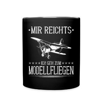 Mir Reichts Modell Fliegen Piloten Modellflugzeug - Tasse einfarbig - Schwarz - Vorne