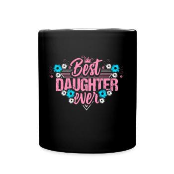 Beste Tochter Töchter Niedlich Geschenkidee - Tasse einfarbig - Schwarz - Vorne