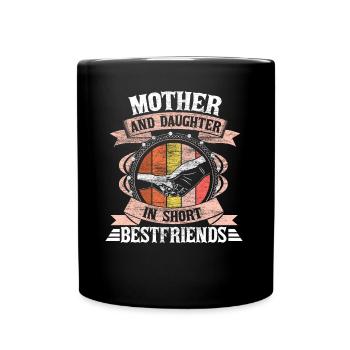Mutter und Tochter Liebe Geschenkidee - Tasse einfarbig - Schwarz - Vorne
