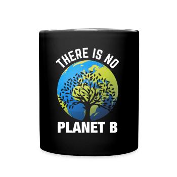 Jour de la Terre - Il n’y a pas de planète B - Mug uni - noir - Devant