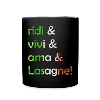 Ridi vivi ama lasagne - Tasse einfarbig - Schwarz - Vorne