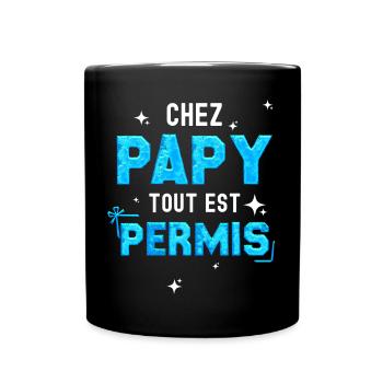 Chez papy tout est permis Cadeau Enfants - Mug uni - noir - Devant