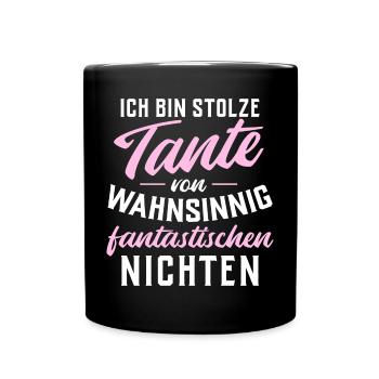 Stolze Tante von wahnsinnig fantastischen Nichten - Tasse einfarbig - Schwarz - Vorne