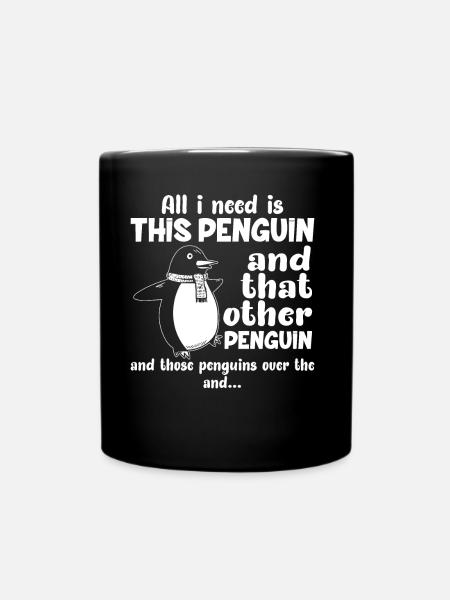 pingouins tout ce dont j’ai besoin est le pingouin - pingouin tshirt - Ensfarvet krus - sort