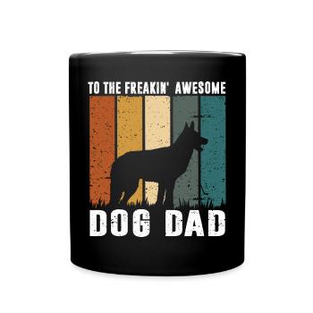 Best German Shepherd Dad Ever Kleidung Lustige Ges - Tasse einfarbig - Schwarz - Vorne