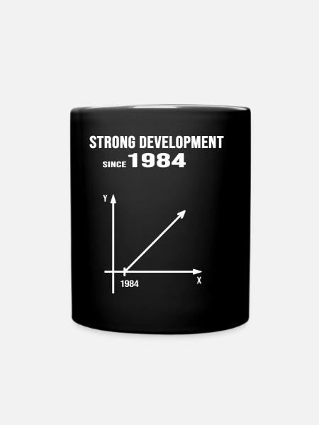 geburtstag 1984 jubiläum strong development - Tasse einfarbig - Schwarz