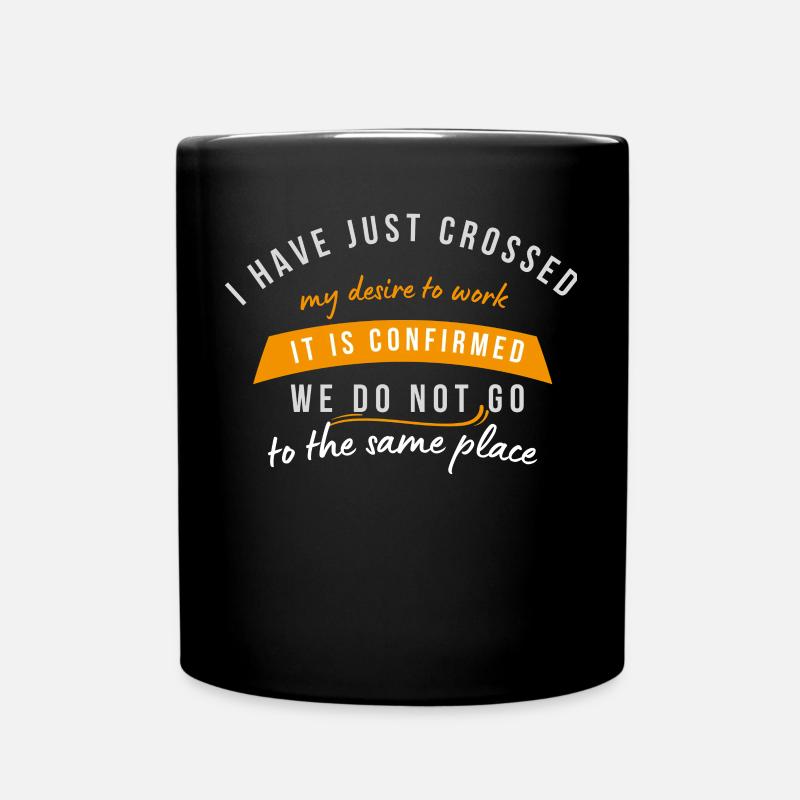 Désirs croisés, nous ne revenons pas - Mug uni - noir