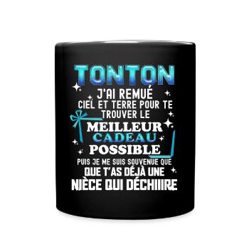 Tonton Cadeau Humour Nièce Message Drôle Famille - Mug uni - noir - Devant
