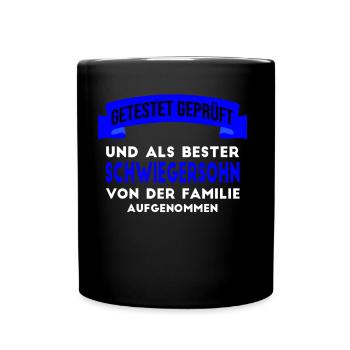 Bester Schwiegersohn der Welt. - Tasse einfarbig - Schwarz - Vorne
