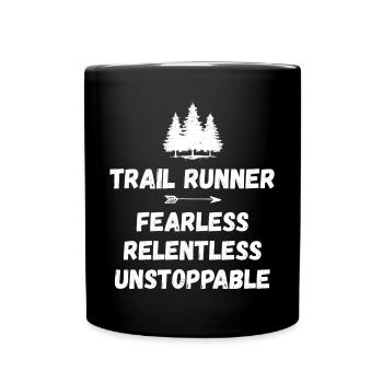 Trail Runner - Intrépide. Implacable. Imparable. - Mug uni - noir - Devant