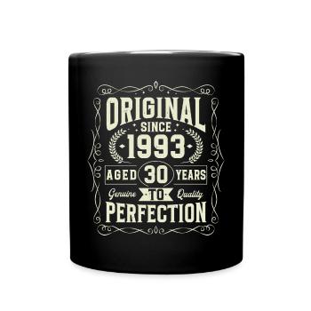 Original seit 1993 30 Jahre Geburtstag - Tasse einfarbig - Schwarz - Vorne