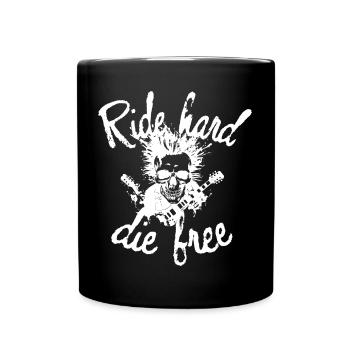 Ride hard Die hard Totenkopf weiß - Tasse einfarbig - Schwarz - Vorne