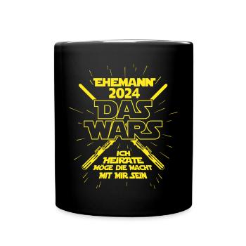 DAS WARS Ehemann 2024 Junggesellenabschied JGA - Tasse einfarbig - Schwarz - Vorne