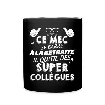 Message Drole Départ Collègue Retraite - Mug uni - noir - Devant