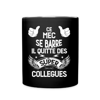 Ce Mec A Choisi la Retraite Cadeau Homme Retraité - Mug uni - noir - Devant