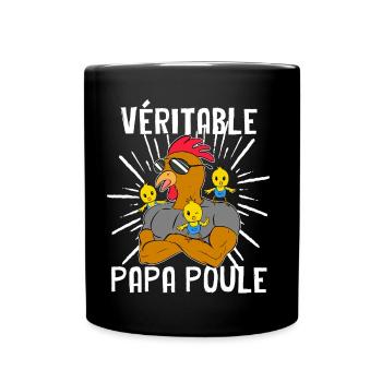 Véritable Papa Poule Avec 3 Poussin Cadeau - Mug uni - noir - Devant
