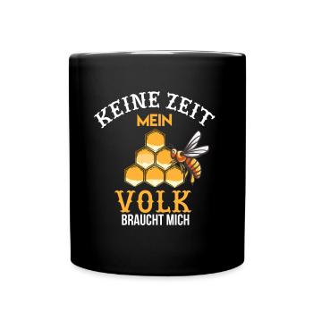 Bienen Volk braucht mich - Tasse einfarbig - Schwarz - Vorne