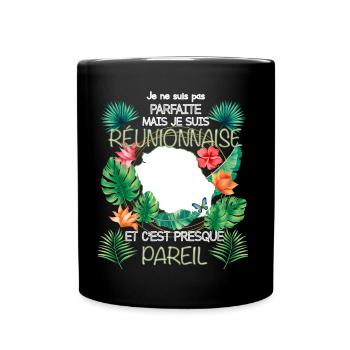 Je Suis Réunionnaise Cadeau Drôle Femme - Mug uni - noir - Devant