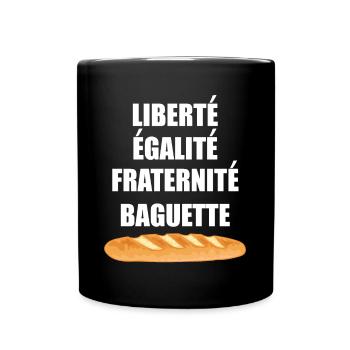 Liberté Egalité Fraternité Baguette - Mug uni - noir - Devant