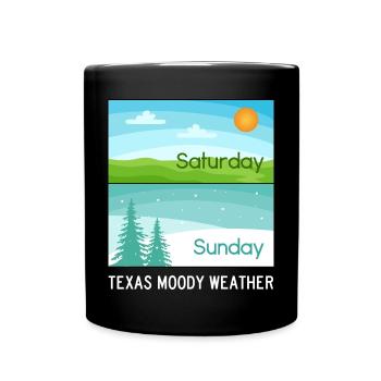 Texas Moody Weather Design for Proud Texans - Full Colour Mug - black - Front