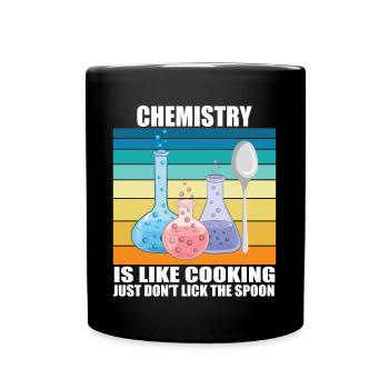 La chimie, c’est comme la cuisine - Mug uni - noir - Devant