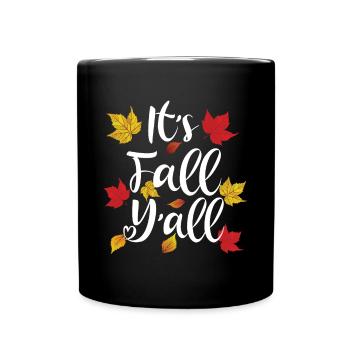 It's Fall Y'all - Full Colour Mug - black - Front