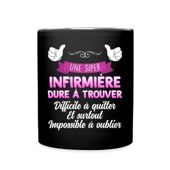 Super Infirmiere Cadeau Collègue Ou maman - Mug uni - noir - Devant