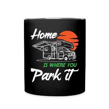 Home is Where you Park It Campervan1 - Tasse einfarbig - Schwarz - Vorne