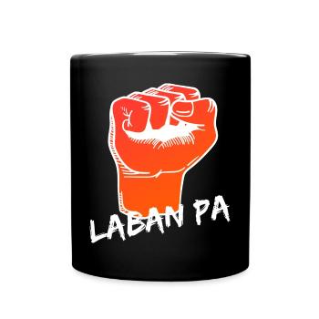 Laban Pa Expression Design für stolze Pinoys - Tasse einfarbig - Schwarz - Vorne