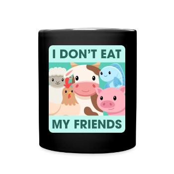 Friends Huhn Kuh Schaf Design für Veganer - Tasse einfarbig - Schwarz - Vorne