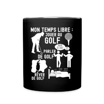 Golf Cadeau Homme Golfeur Temps Libre - Mug uni - noir - Devant