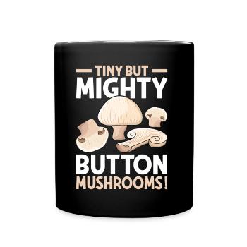 Champignon- Mushrooms Gifts- Pilze Geschenke - Tasse einfarbig - Schwarz - Vorne