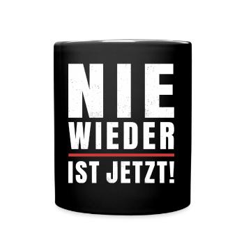 Antifaschismus Antifaschist Gegen Rechts Statement - Tasse einfarbig - Schwarz - Vorne