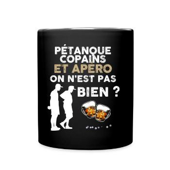 Pétanque Buddies und Apéro Bière Cadeau Homme - Tasse einfarbig - Schwarz - Vorne